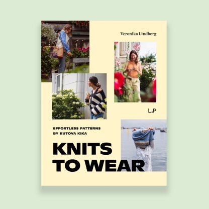 Knits to Wear: Effortless Patterns by Kutova Kika (anglická verze)
