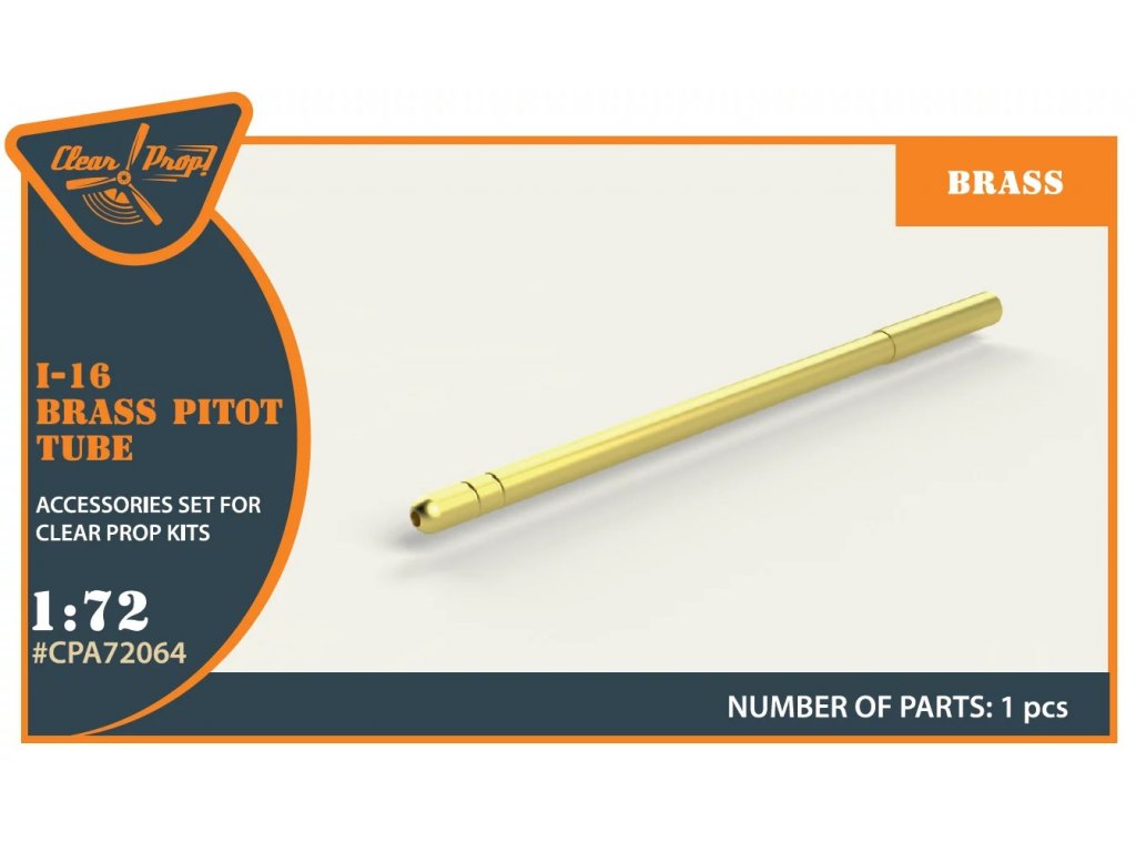 CLEAR PROP 1/72 I-16 Brass Pitot tube for CLP