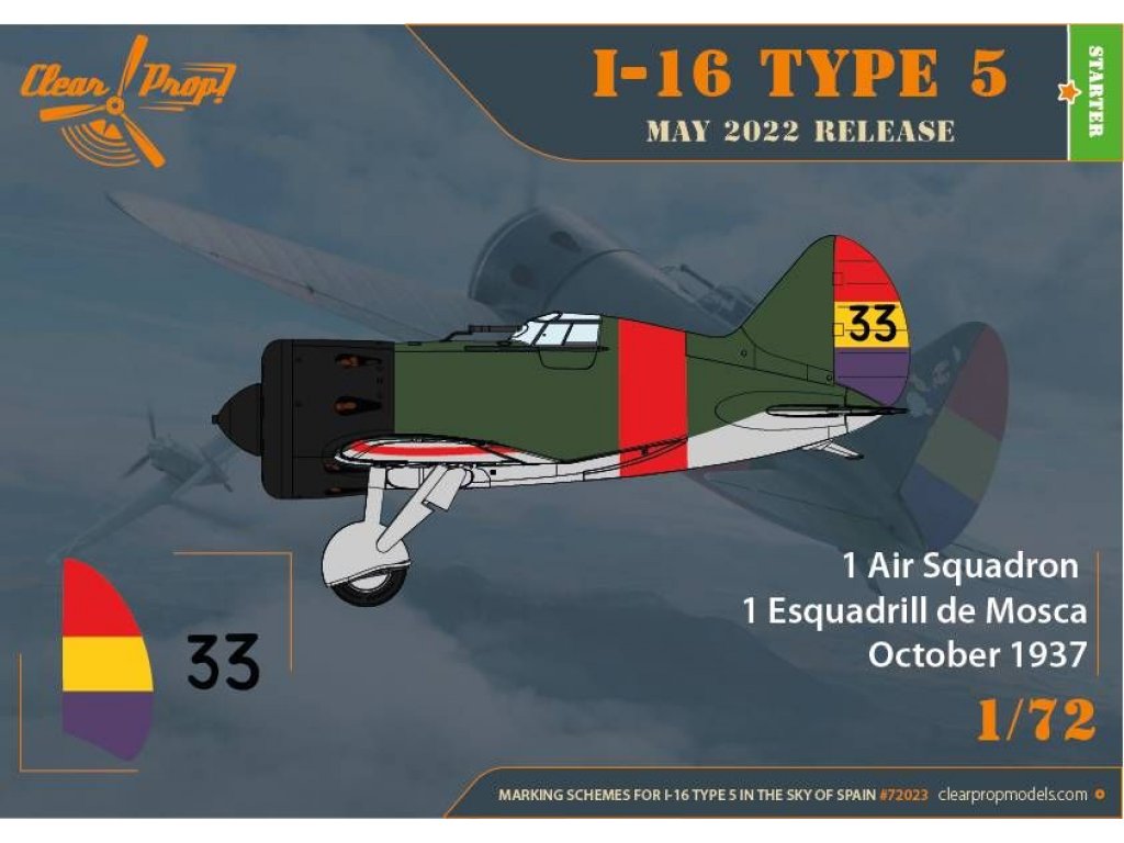 CLEAR PROP 1/72 I-16 Type 5 In the sky of Spain