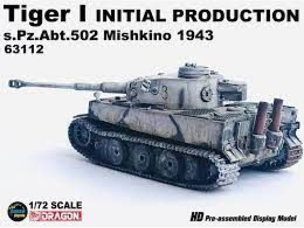 DRAGON ARMOR 1/72 TIGER I INITIAL PRODUCTION S.P.ABT.502 MISHKINO 1943