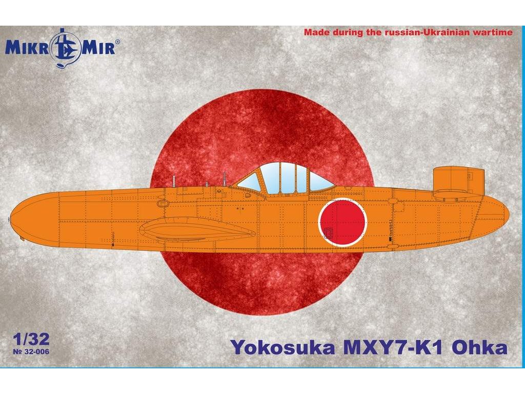 MIKROMIR 32-006 1/32 Yokosuka MXY7-K1 Ohka