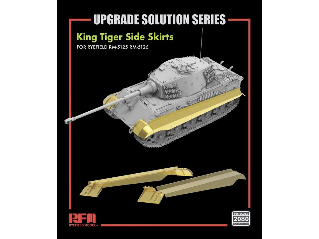 RFM 1/35 2080 Upgrade Set for 5125 5126 King Tiger Side Skirts