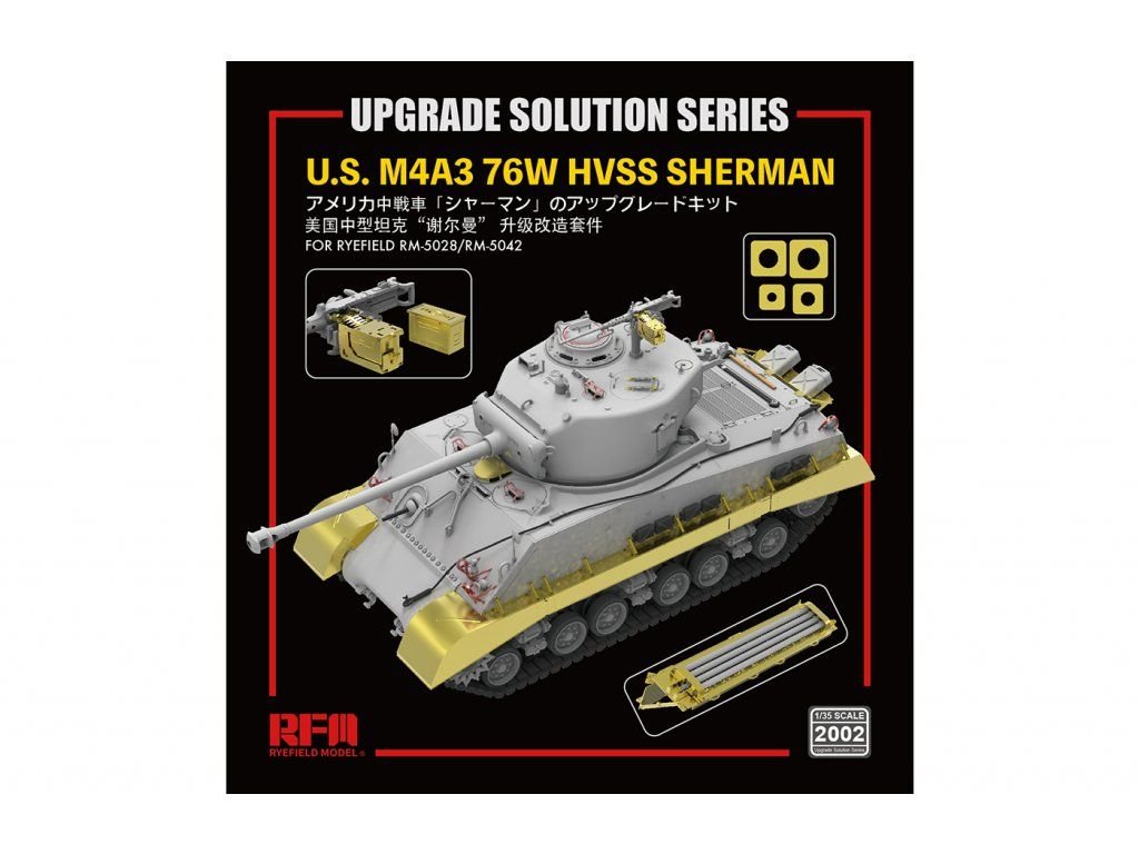 RYE FIELD 1/35 Upgrade Solution for U.S. M4A3 76W HVSS Sherman for RM-5028/RM-5042