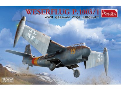 AMUSING 1/48 Weserflug P.1003/1 WWII German VTOL aircraft