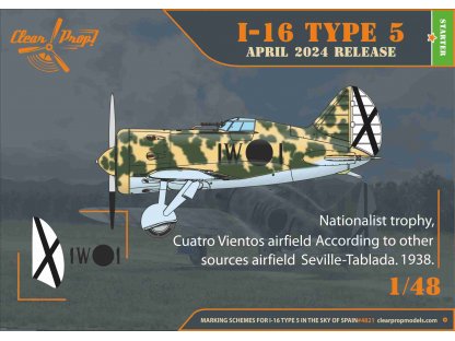 CLEAR PROP 1/48 I-16 type 5 in the sky of Spain (early)