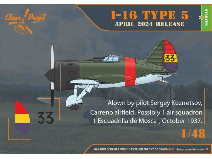 CLEAR PROP 1/48 I-16 type 5 in the sky of Spain (early)