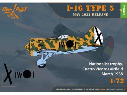 CLEAR PROP 1/72 I-16 Type 5 In the sky of Spain