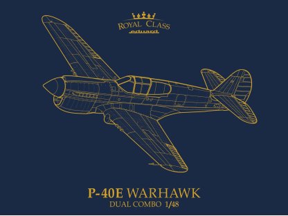 ED ROYAL CLASS 1/48 P-40E Warhawk Dual Combo