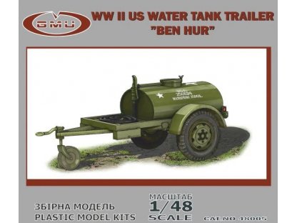 GMU 1/48 WWII US Water Tank Trailer Ben Hur