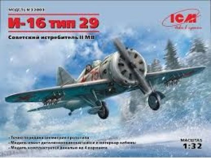 ICM 1/32 I-16 type 29, Soviet Fighter WWII