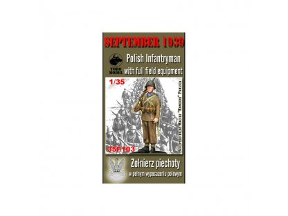 TORO 1/35 Wrzesień 1939 - Żołnierz Piechoty w Pełnym Wyposażeniu Polowym