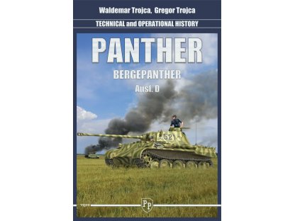 TROJCA Panther Ausf.D and Bergepanther - Technical and Operational History