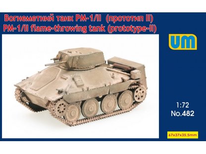 UM 482 1/72 PM-1/II Flame-Throwing Tank (Prototype-II)