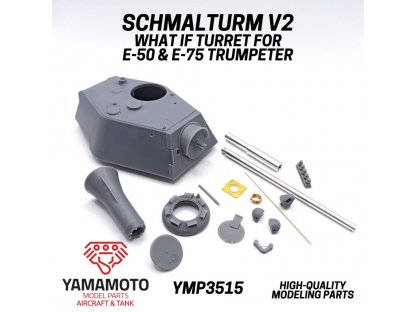 YAMAMOTO 1/35 YMP3515 Schmalturm V2 What If Turret for E-50 & E-75 Trumpeter