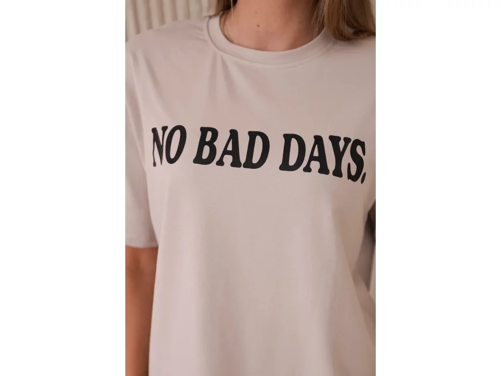 Tričko NO BAD DAYS béžové