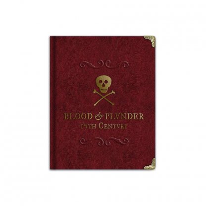 Blood & Plunder: The Collector's Edition Book