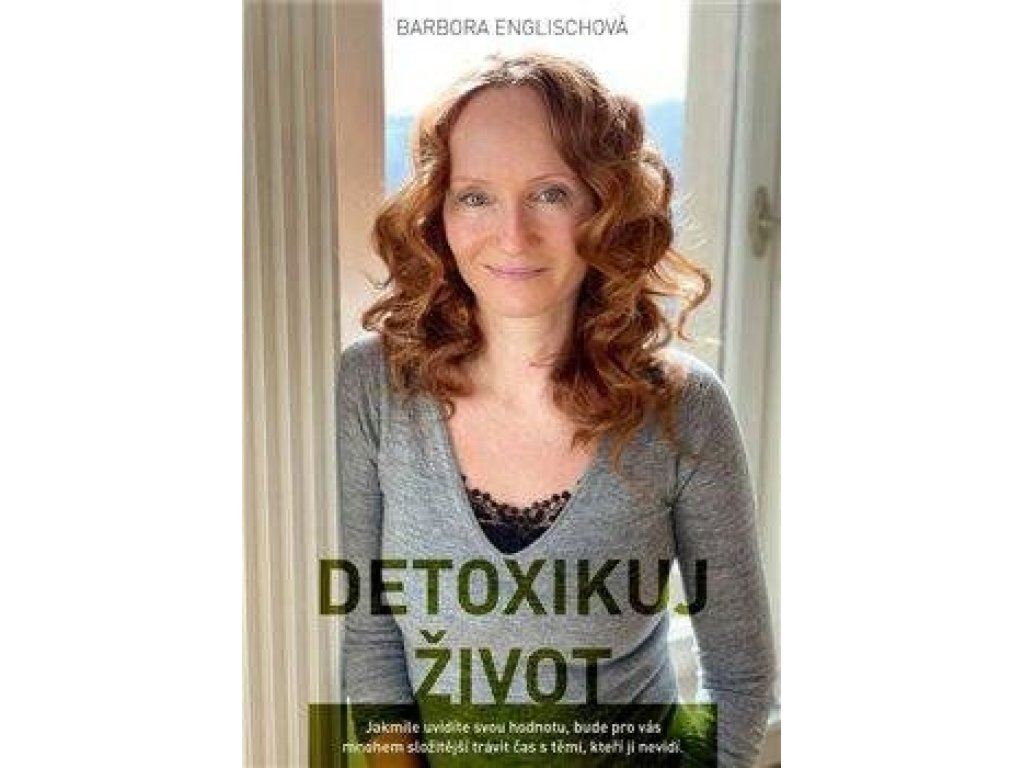 Detoxikuj život  -Barbora Englischová