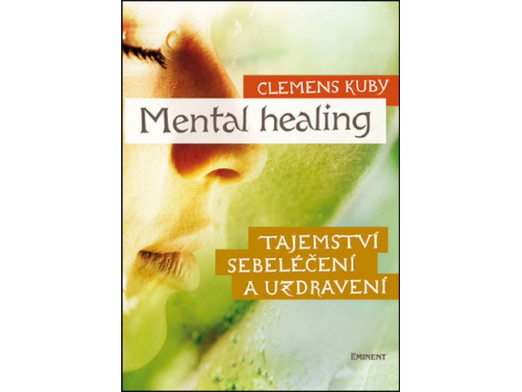 Mental Healing-Clemens Kuby