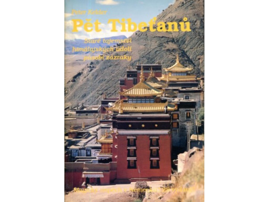 Pět Tibeťanů Peter Kelder
