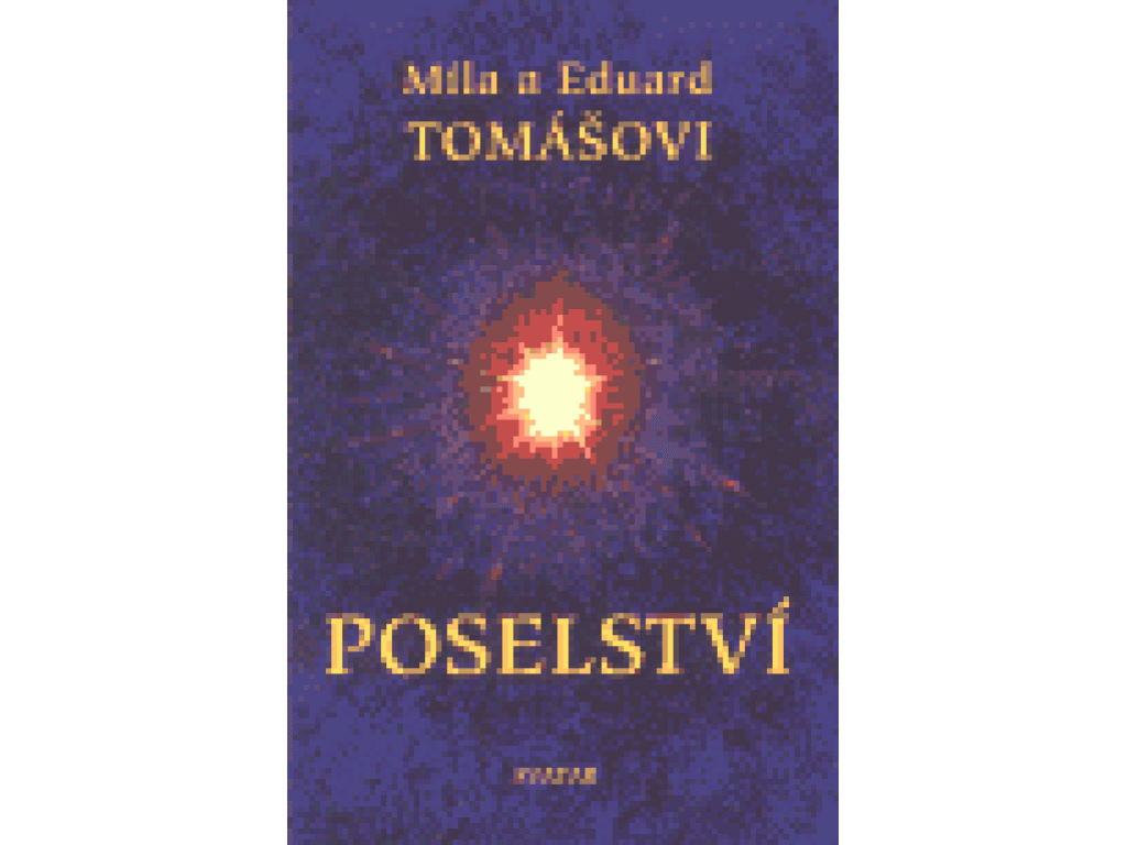 Poselství -Mila a Eduard  Tomášovi