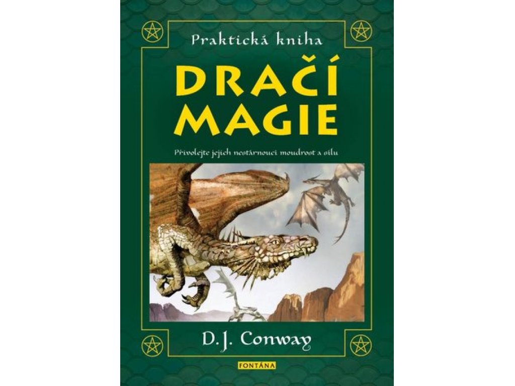 Praktická kniha dračí magie-D.J. Conway