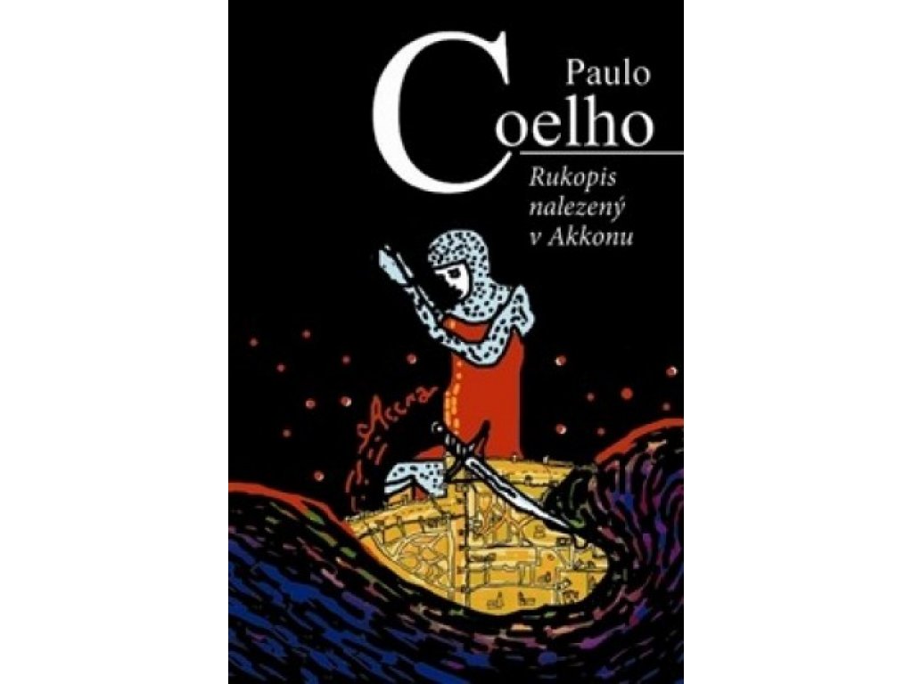 Rukopis nalezený v Akkonu-Paolo Coelho