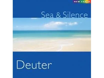 Deuter - Sea and Silence-moře a ticho-Relax - Meditace