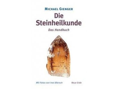 Die Steinheilkunde (německy) Michael Gienger