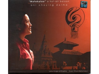 Matakala - Ani Choying Drolma,Cd Audio,Nepal Hudba
