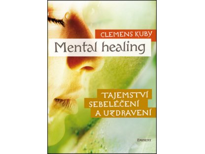 Mental Healing-Clemens Kuby