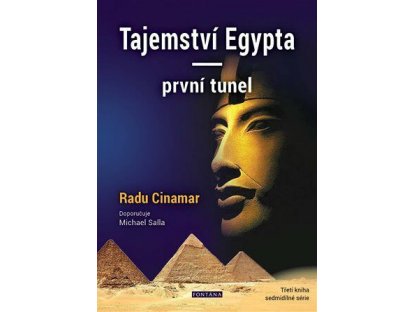 Tajemství Egypta - první tunel Radu Cinamar