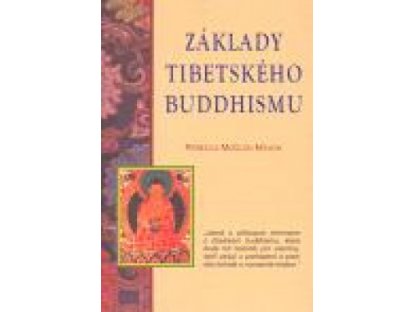 Základy Tibetského Buddhismu - Rebecca McClen Novick 2