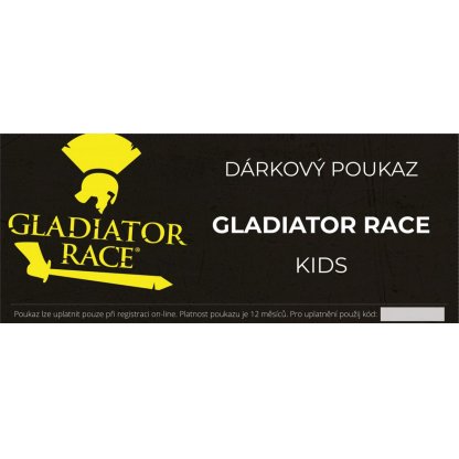 DÁRKOVÉ POUKAZY - 500 / 1.000 / Gladiator Race / Kids Gladiator Race / Gladius
