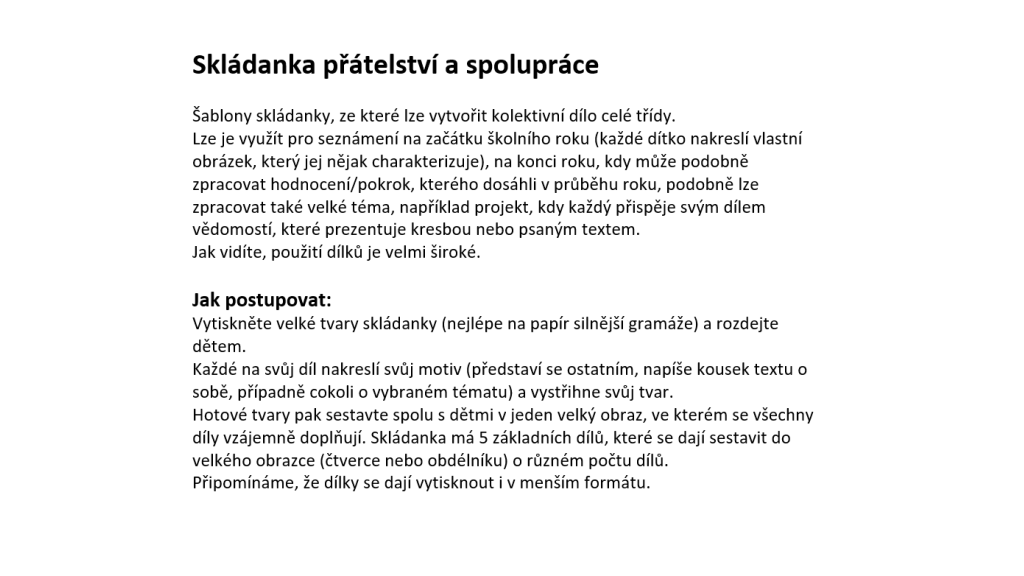 Skládanka přátelství a spolupráce