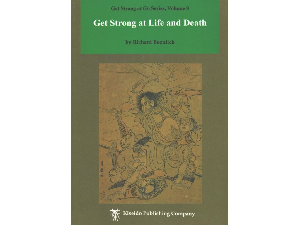 Get Strong at Life and Death