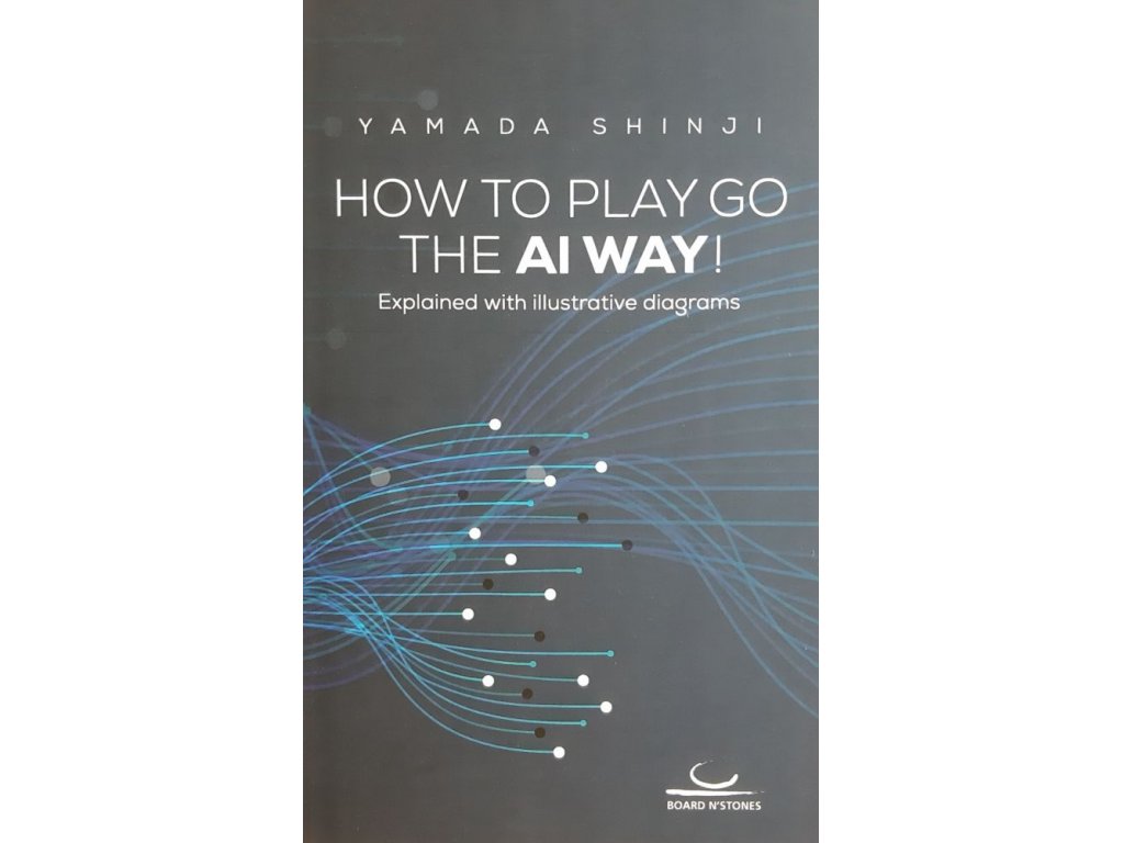 How to Play Go the AI Way!