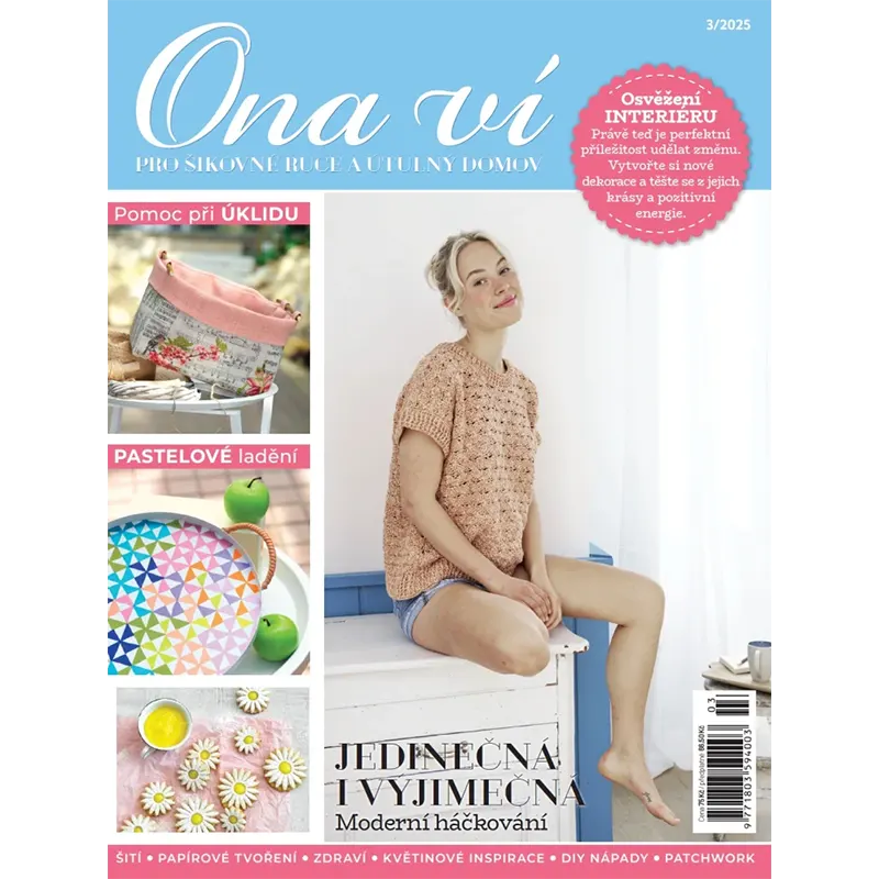 Časopis Ona ví - 3/2025 Osvěžení interiéru