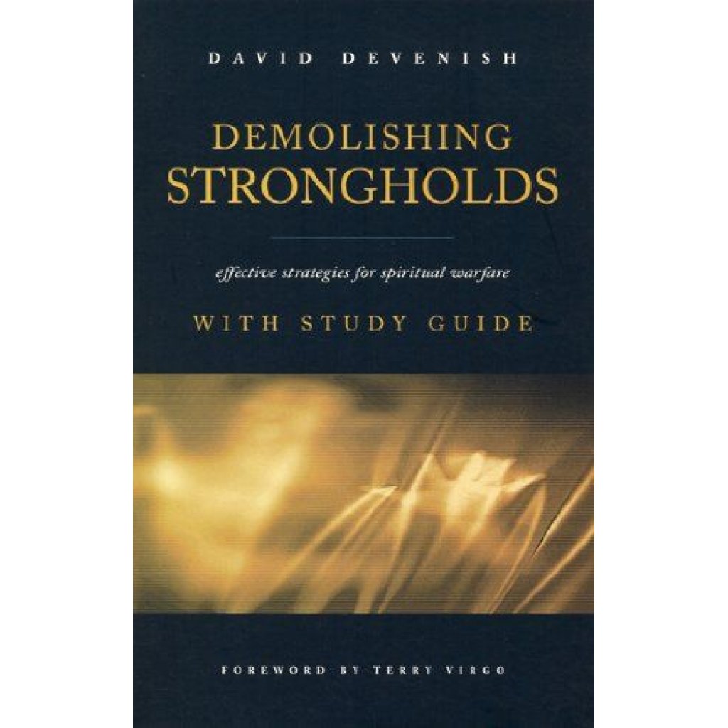 Demolishing Strongholds - David Devenish