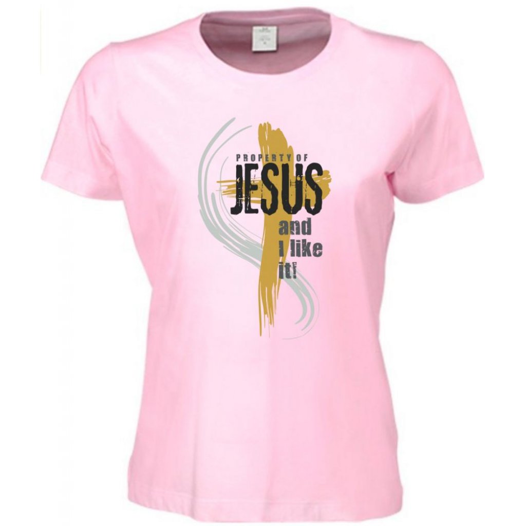 PROPERTY OF JESUS dámské triko růžová (meagan pink)