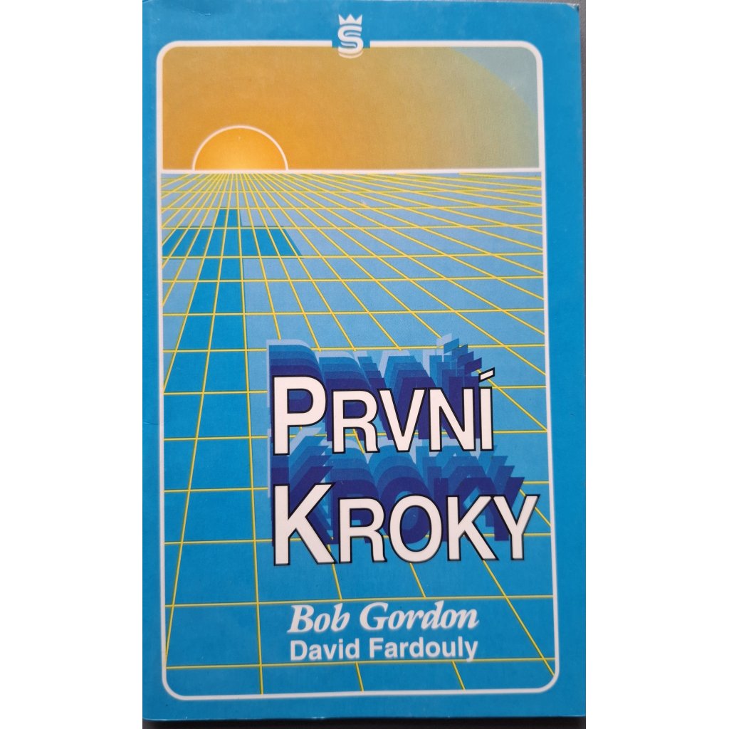 První kroky - krestanskatricka.cz