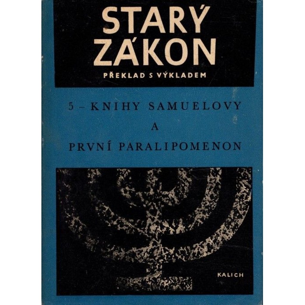 Starý zákon - knihy Samuelovy a 1. paralipomenon