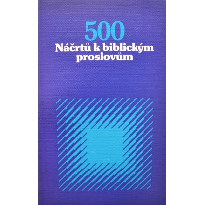 500 náčrtů k biblickým proslovům