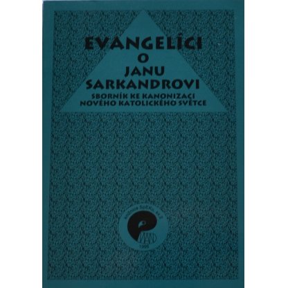 Evangelíci o Janu Sarkandrovi