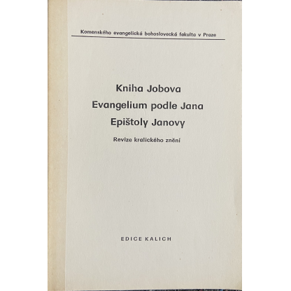 Kniha Jobova, Evangelium podle Jana, Epištoly Janovy