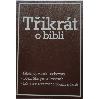 Třikrát o Bibli