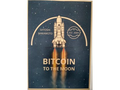 Bitcoin plakát to the moon