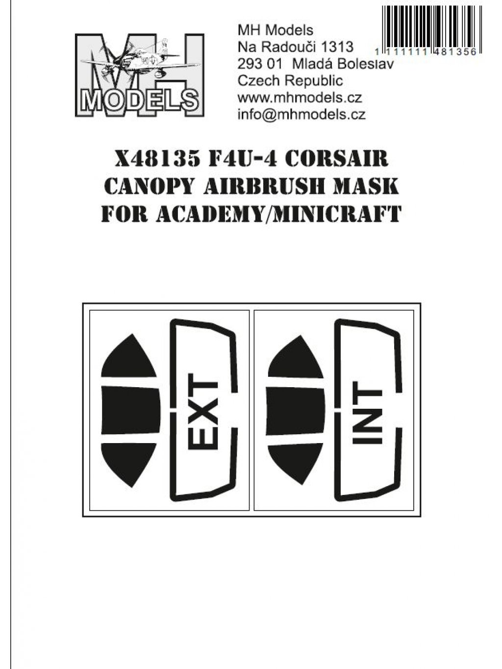 F4U-4 Corsair canopy airbrush mask for Academy/Minicraft