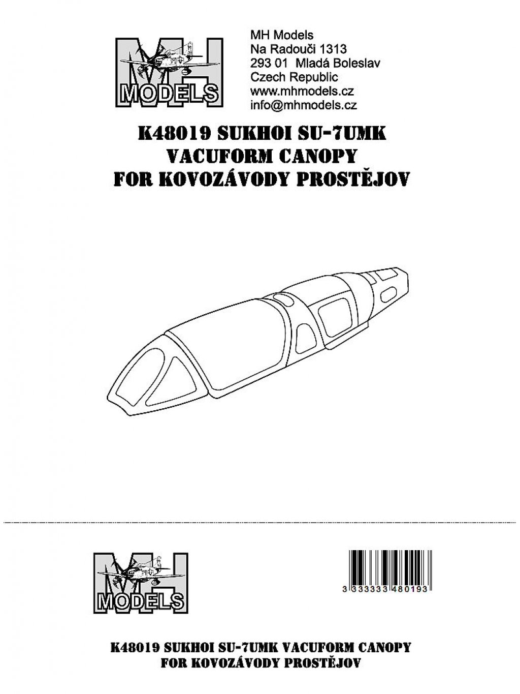 Sukhoi Su-7UMK Vacuform canopy for Kovozávody Prostějov