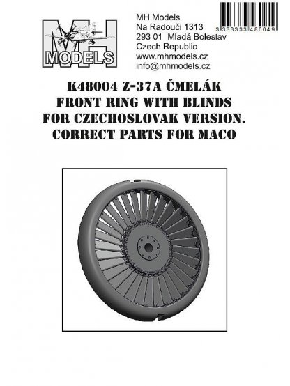 Z-37A Čmelák front ring with blinds for the Czechoslovak version. Correct parts for Maco.