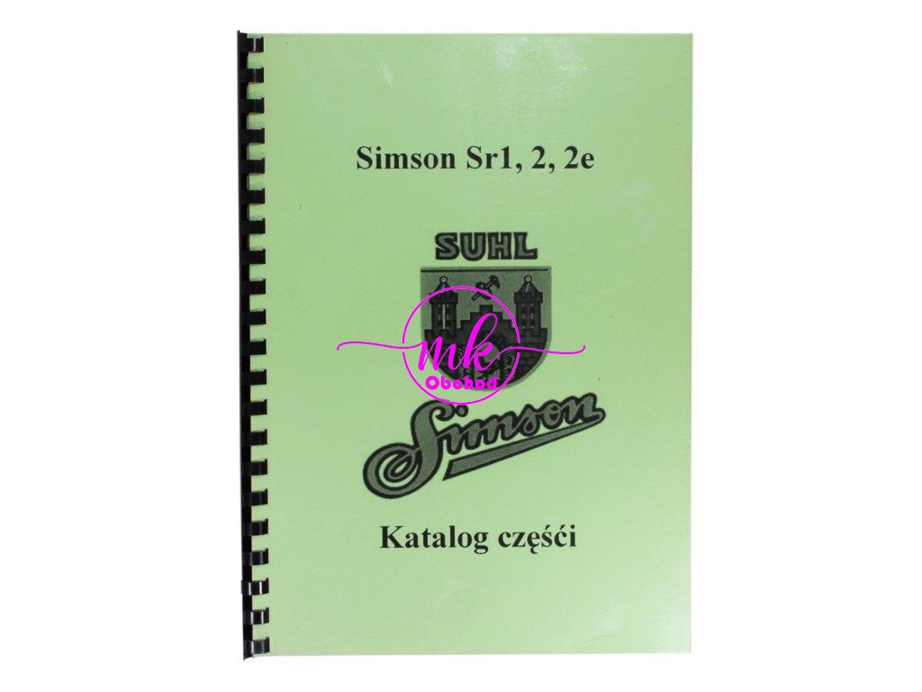 KATALOG NÁHRADNÍCH DÍLŮ SIMSON SR1 SR2 SR2E